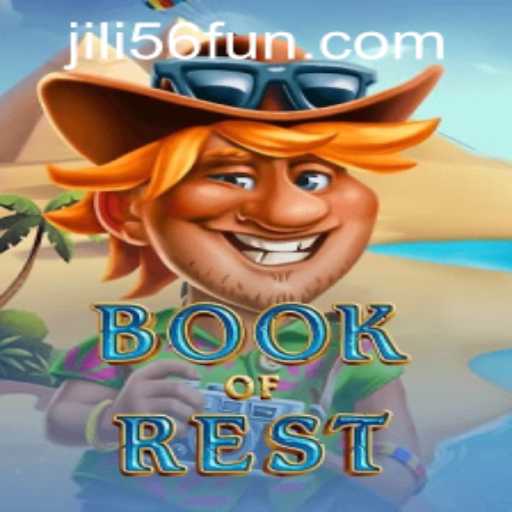 Exploring the Enchanting World of BookofRest at JiLi56 CASINO